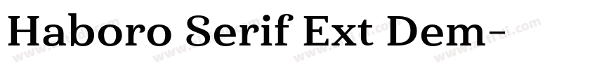 Haboro Serif Ext Dem字体转换 Haboro Serif Ext Dem字体转换